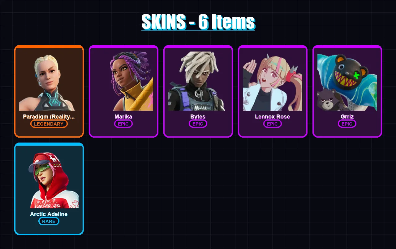 [PC/XBOX/PSN] | Paradigm (Reality-659) | Marika | Bytes | Lennox Rose | Grriz | 6 skin | 16 pickaxe | 8 emote | 15 glider | Lv111