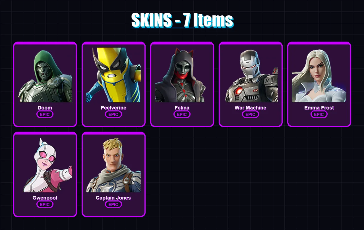 [PC/XBOX/PSN] | Doom | Peelverine | Felina | War Machine | Emma Frost | 7 skin | 26 pickaxe | 15 emote | 21 glider | Lv242