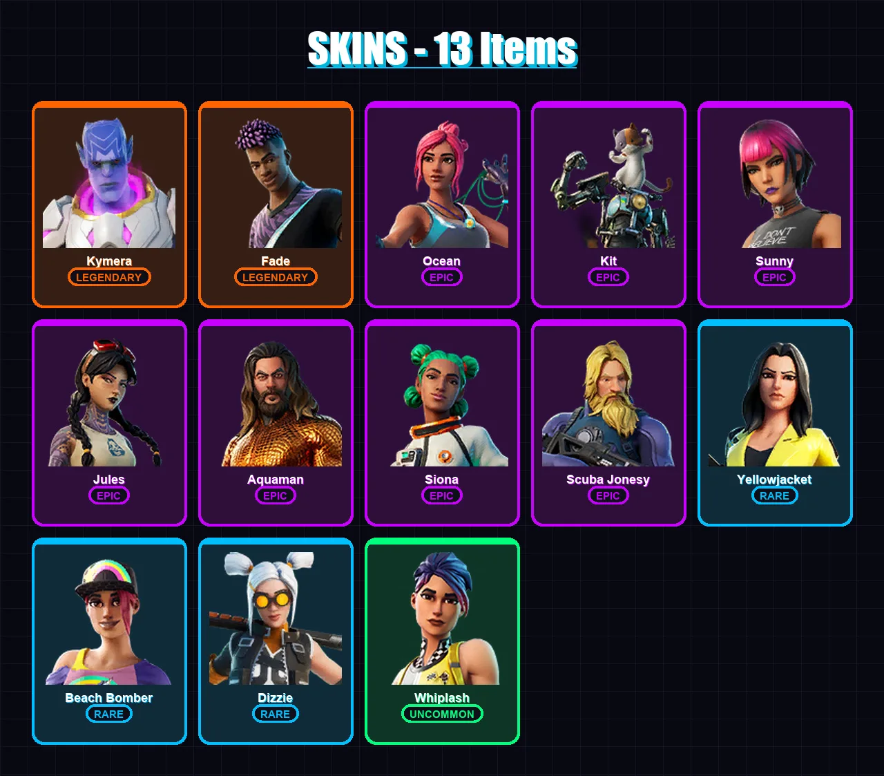 [PS4/PS5/XBOX/PC] | Kymera | Fade | Ocean | Kit | Sunny | 13 skin | 14 pickaxe | 13 emote | 17 glider | Lv228