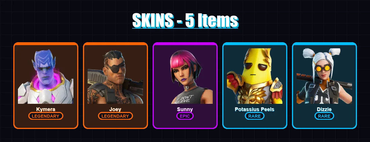 [PC/XBOX] | Kymera | Joey | Sunny | Potassius Peels | Dizzie | 5 skin | 5 pickaxe | 5 emote | 5 glider | Lv56