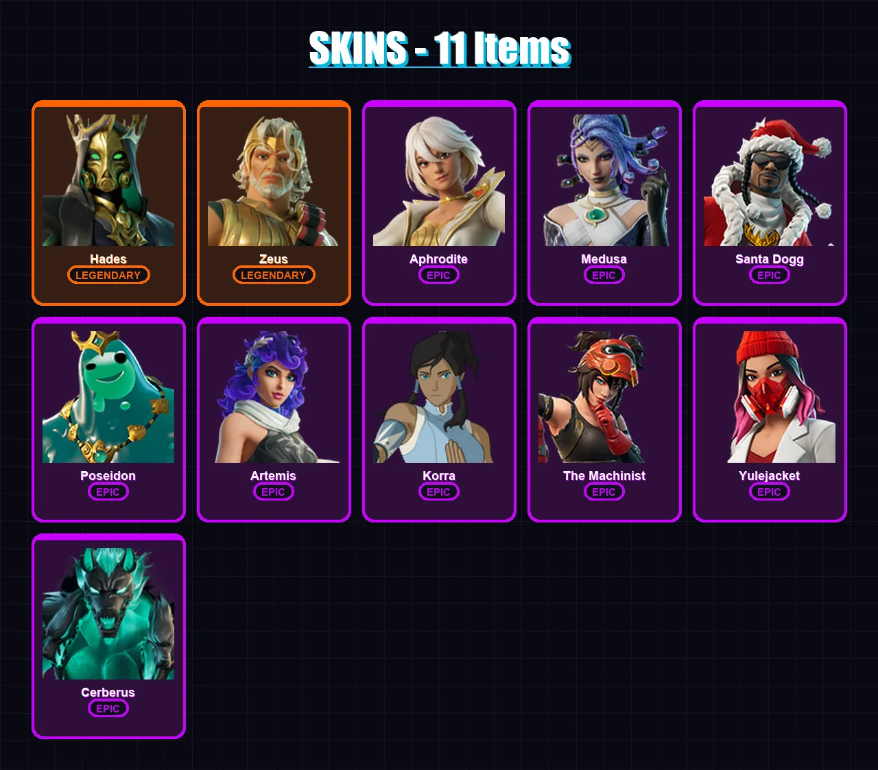 [PC/XBOX/PSN] | Hades | Zeus | Aphrodite | Medusa | Santa Dogg | 11 skin | 30 pickaxe | 18 emote | 20 glider | Lv267