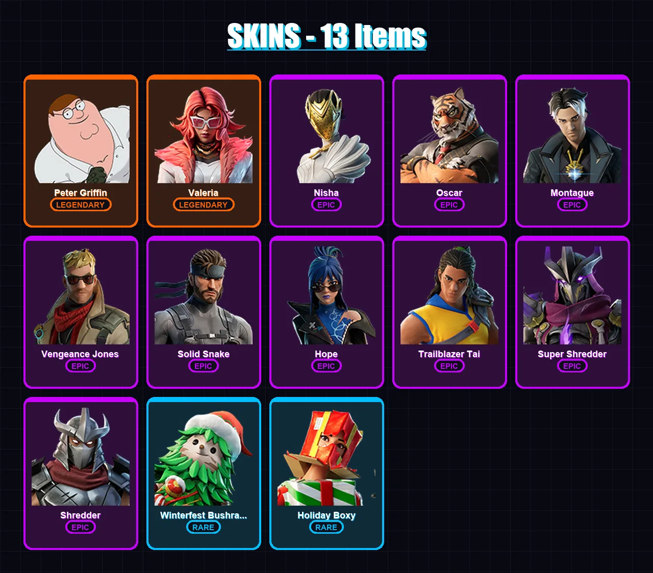 [PC/XBOX/PSN] | Peter Griffin | Valeria | Nisha | Oscar | Montague | 13 skin | 14 pickaxe | 15 emote | 12 glider | Lv127
