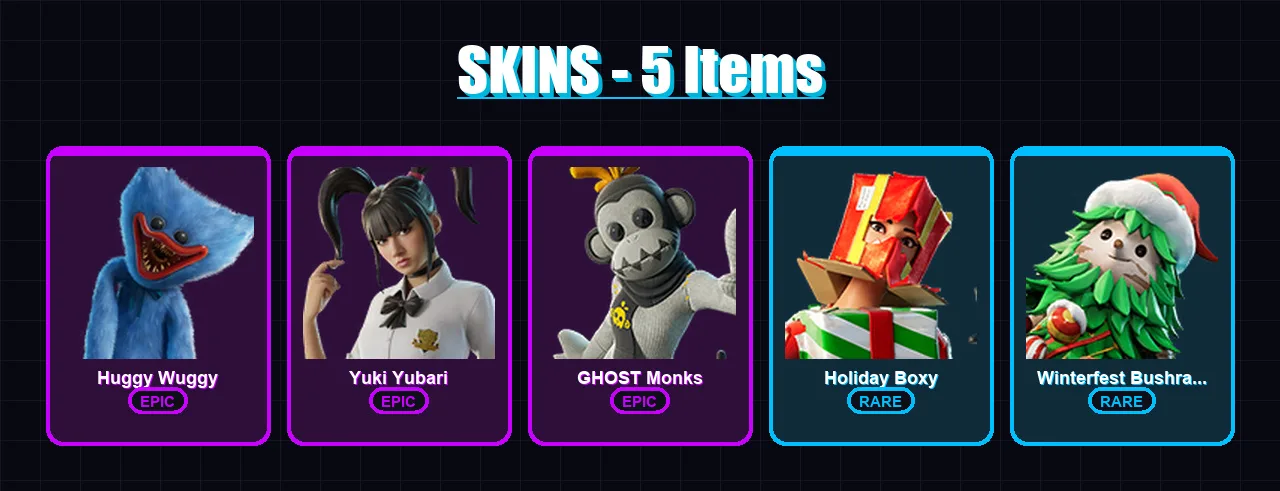 [PS4/PS5/XBOX/PC] | Huggy Wuggy | Yuki Yubari | GHOST Monks | Holiday Boxy | Winterfest Bushranger | 5 skin | 24 pickaxe | 7 emote | 12 glider | Lv1