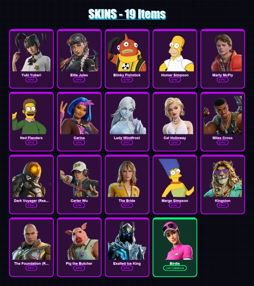[PS4/PS5/PC] | Yuki Yubari | Elite Jules | Blinky Fishstick | Homer Simpson | Marty McFly | 19 skin | 41 pickaxe | 27 emote | 34 glider | Lv279