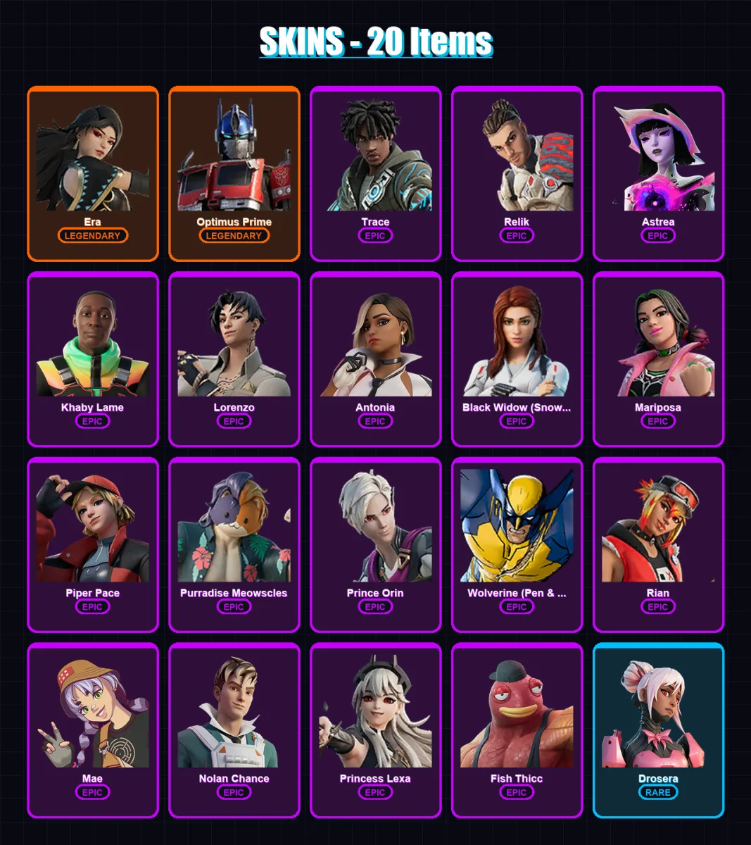 [PC/XBOX] | Era | Optimus Prime | Trace | Relik | Astrea | 20 skin | 31 pickaxe | 23 emote | 25 glider | Lv319