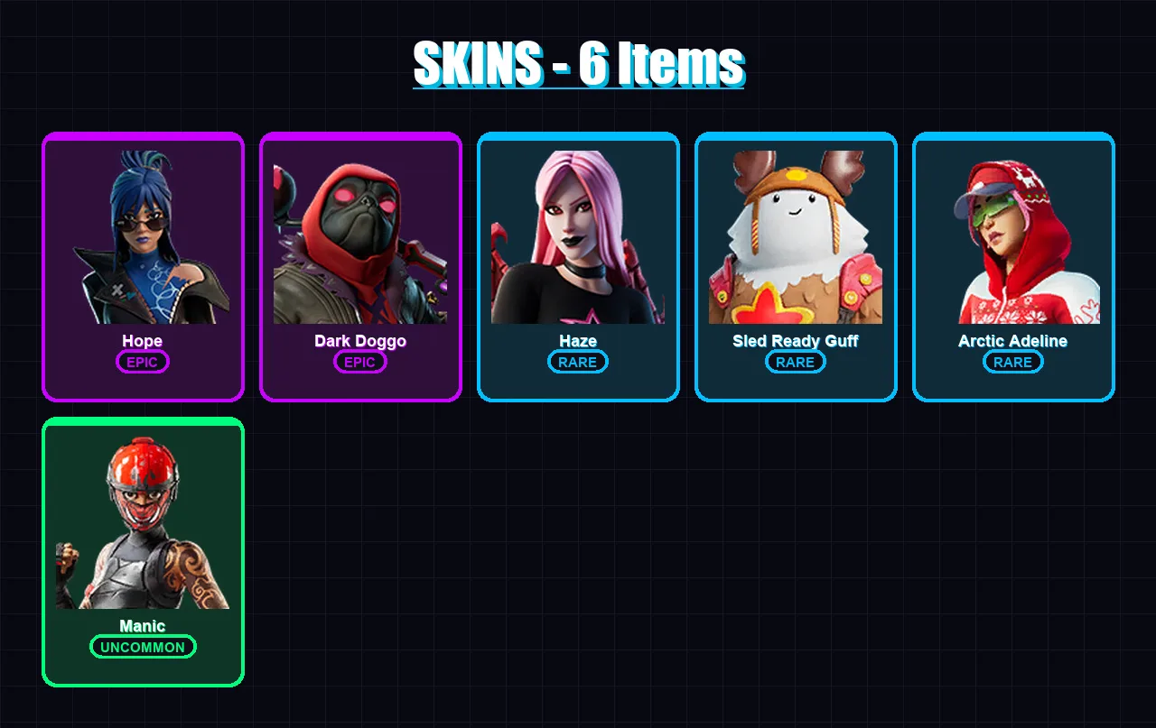 [PC/XBOX/PSN] | Hope | Dark Doggo | Haze | Sled Ready Guff | Arctic Adeline | 6 skin | 21 pickaxe | 11 emote | 19 glider | Lv219