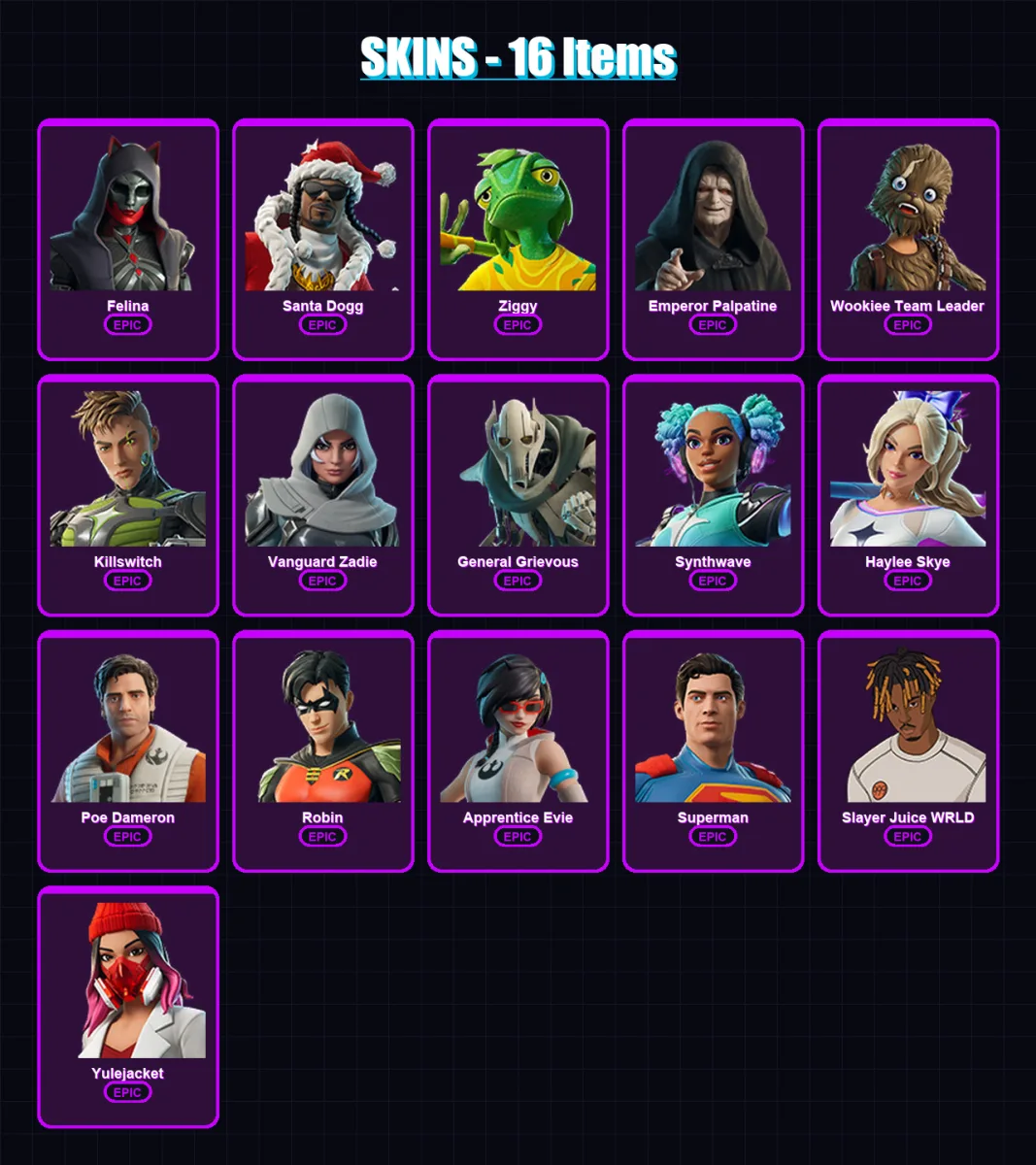 [PC/XBOX/PSN] | Felina | Santa Dogg | Ziggy | Emperor Palpatine | Wookiee Team Leader | 16 skin | 53 pickaxe | 23 emote | 32 glider | Lv503