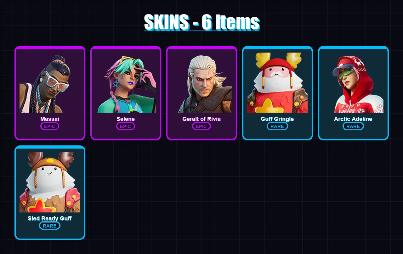 [PC/XBOX/PSN] | Massai | Selene | Geralt of Rivia | Guff Gringle | Arctic Adeline | 6 skin | 6 pickaxe | 7 emote | 7 glider | Lv28