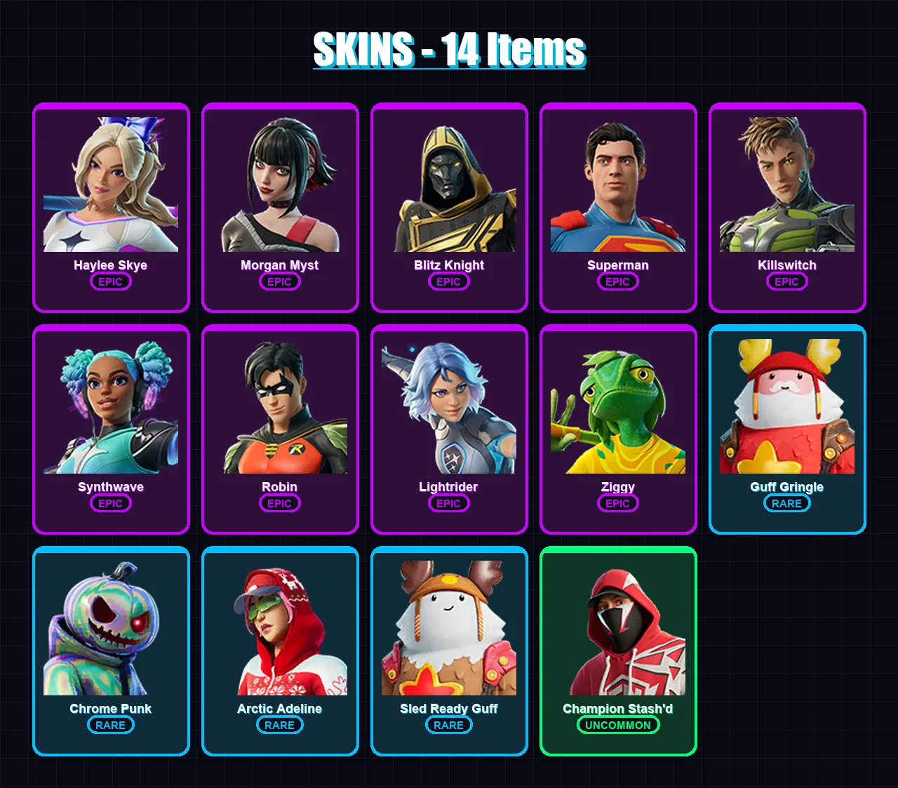 [PS4/PS5/PC] | Haylee Skye | Morgan Myst | Blitz Knight | Superman | Killswitch | 14 skin | 49 pickaxe | 26 emote | 40 glider | Lv899