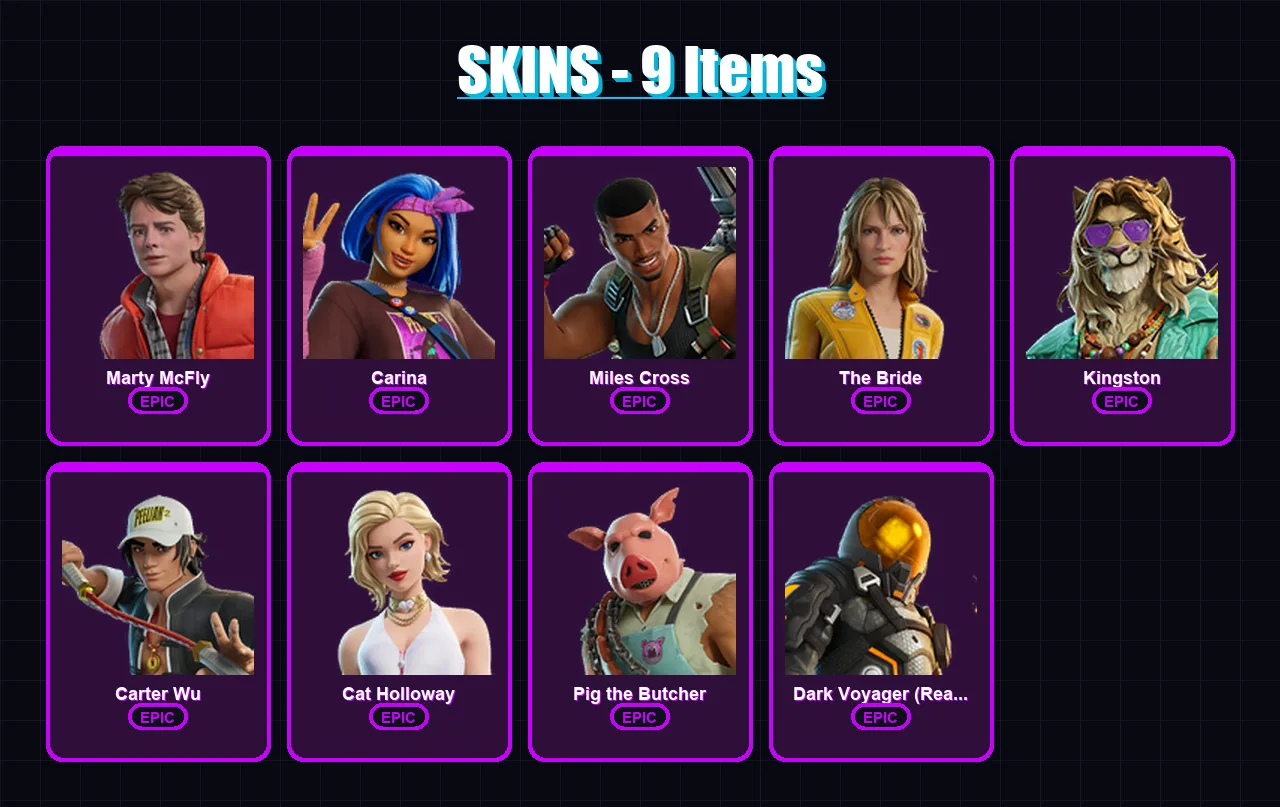 [PC/XBOX/PSN] | Marty McFly | Carina | Miles Cross | The Bride | Kingston | 9 skin | 27 pickaxe | 21 emote | 23 glider | Lv311