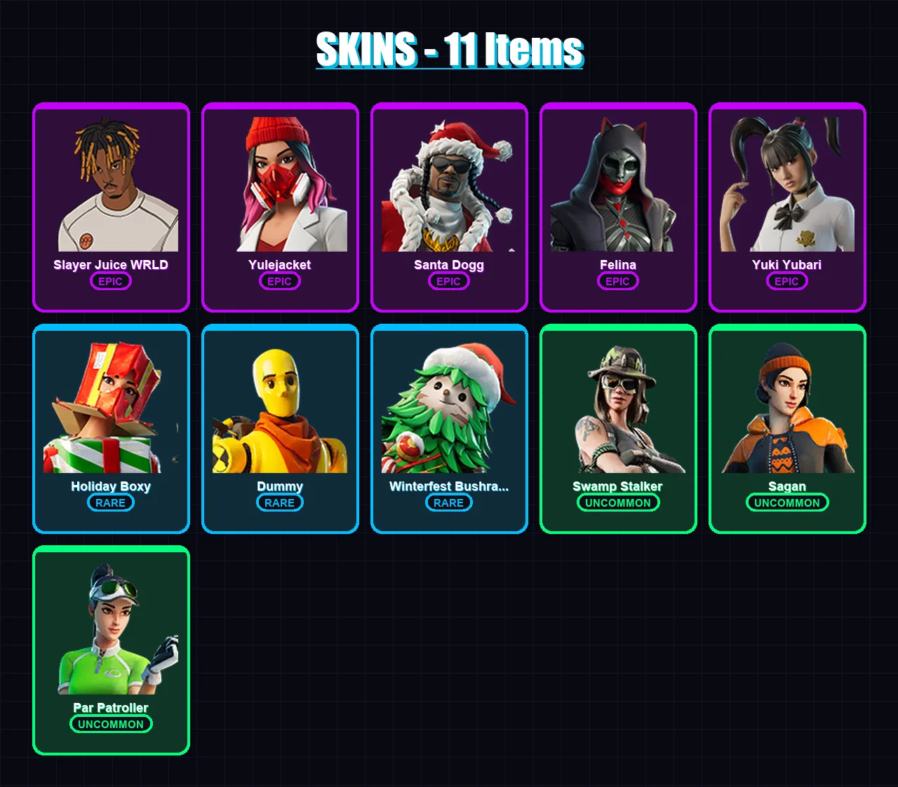 [PC/PSN] | Slayer Juice WRLD | Yulejacket | Santa Dogg | Felina | Yuki Yubari | 11 skin | 73 pickaxe | 28 emote | 51 glider | Lv865