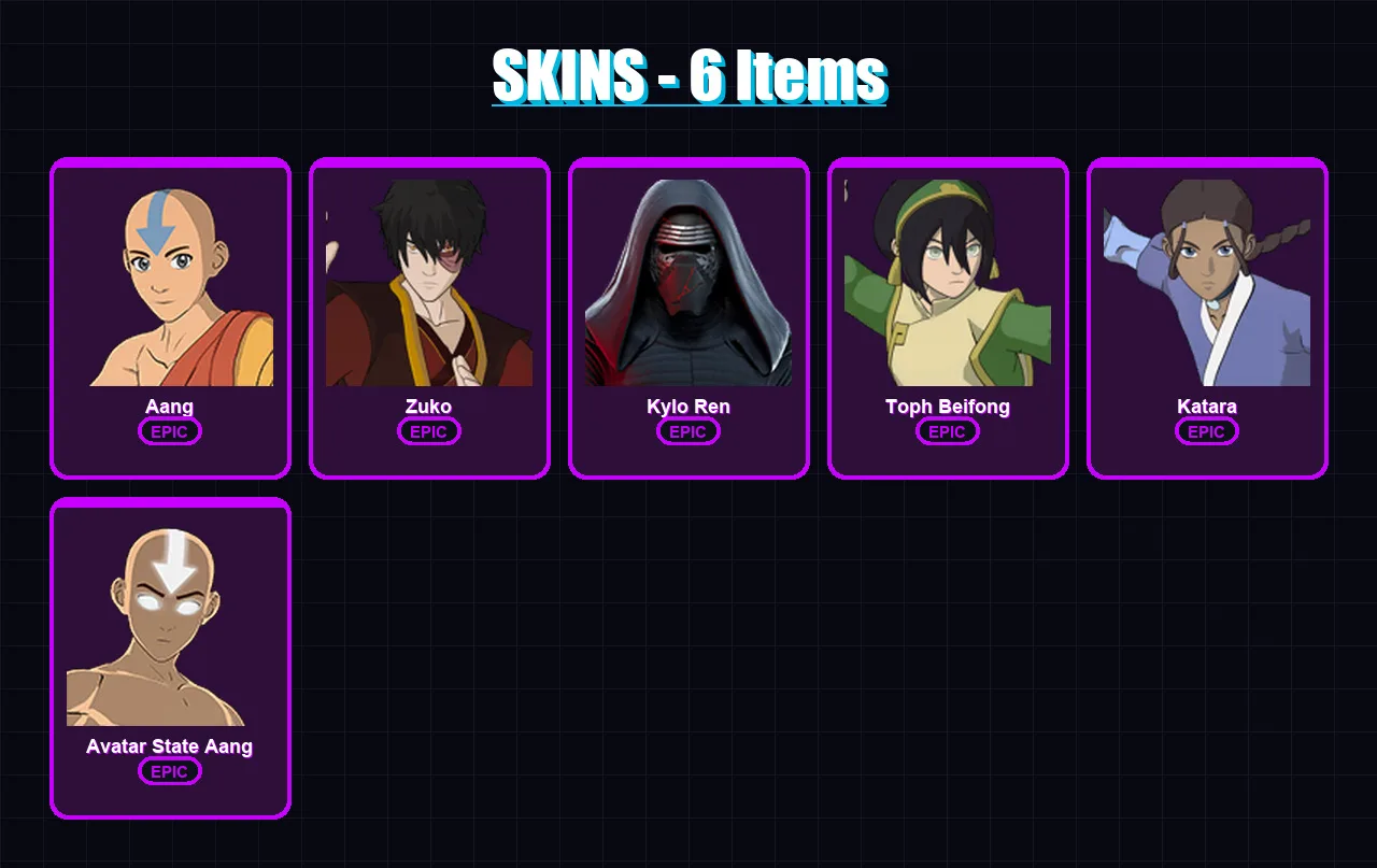 [PC/XBOX/PSN] | Aang | Zuko | Kylo Ren | Toph Beifong | Katara | 6 skin | 8 pickaxe | 3 emote | 2 glider | Lv24