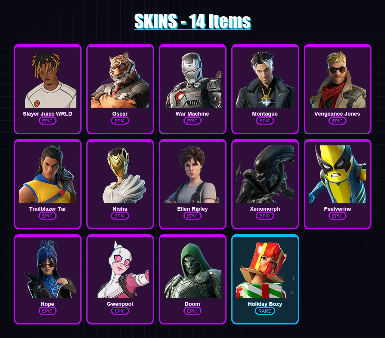 [PC/PSN] | Slayer Juice WRLD | Oscar | War Machine | Montague | Vengeance Jones | 14 skin | 15 pickaxe | 10 emote | 15 glider | Lv115