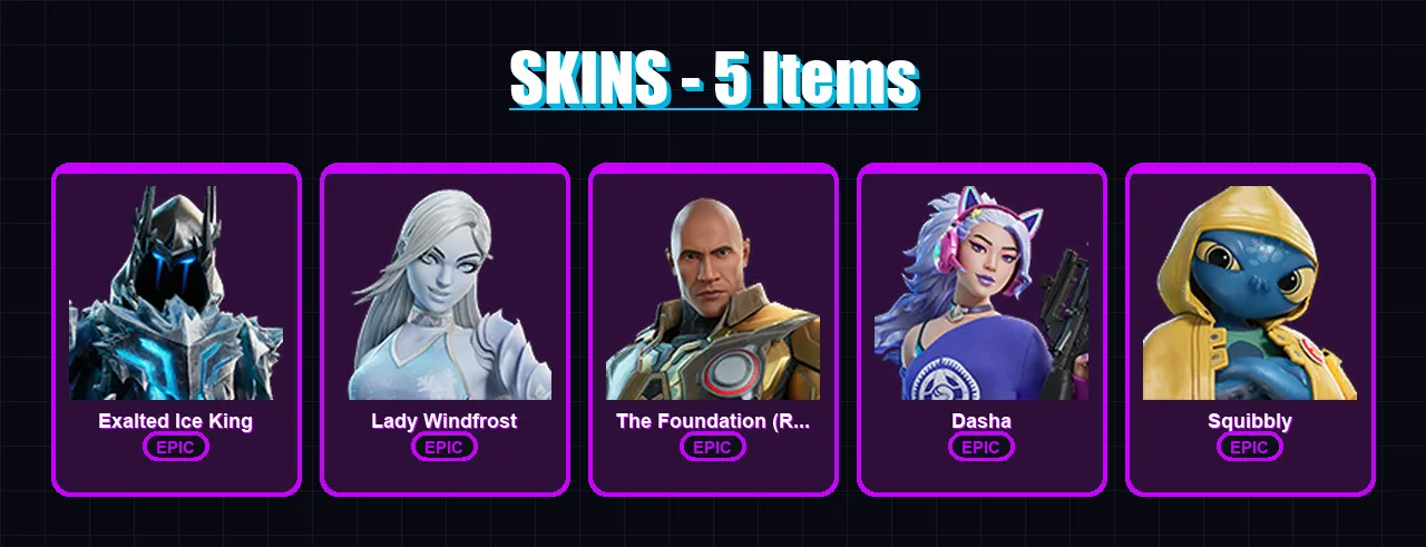 [PC/XBOX/PSN] | Exalted Ice King | Lady Windfrost | The Foundation (Reforged) | Dasha | Squibbly | 5 skin | 11 pickaxe | 7 emote | 9 glider | Lv81