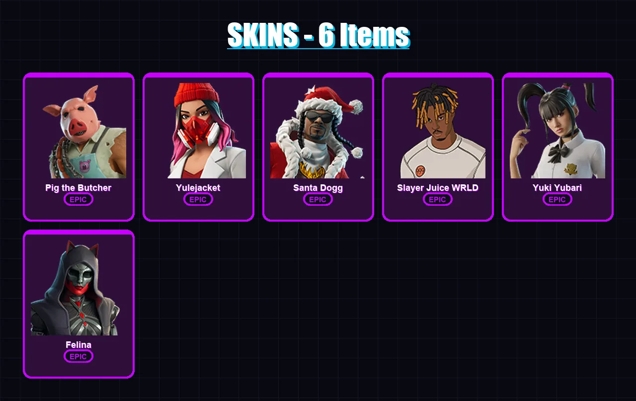 [PC/XBOX/PSN] | Pig the Butcher | Yulejacket | Santa Dogg | Slayer Juice WRLD | Yuki Yubari | 6 skin | 53 pickaxe | 20 emote | 37 glider | Lv508