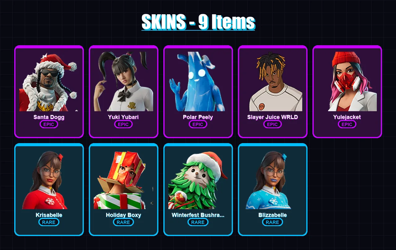 [PS4/PS5/XBOX/PC] | Santa Dogg | Yuki Yubari | Polar Peely | Slayer Juice WRLD | Yulejacket | 9 skin | 33 pickaxe | 15 emote | 25 glider | Lv232