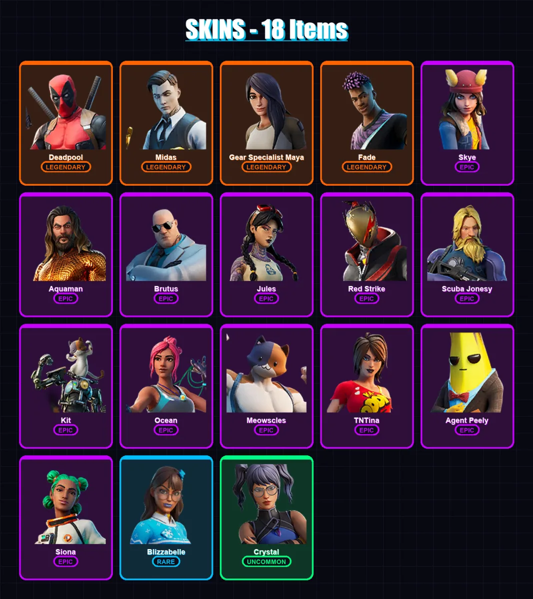 [PC/XBOX/PSN] | Deadpool | Midas | Gear Specialist Maya | Fade | Skye | 18 skin | 32 pickaxe | 37 emote | 38 glider | Lv688