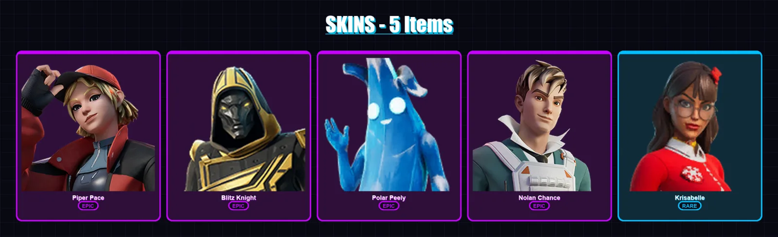 [PS4/PS5/XBOX/PC] | Piper Pace | Blitz Knight | Polar Peely | Nolan Chance | Krisabelle | 5 skin | 32 pickaxe | 24 emote | 28 glider | Lv535