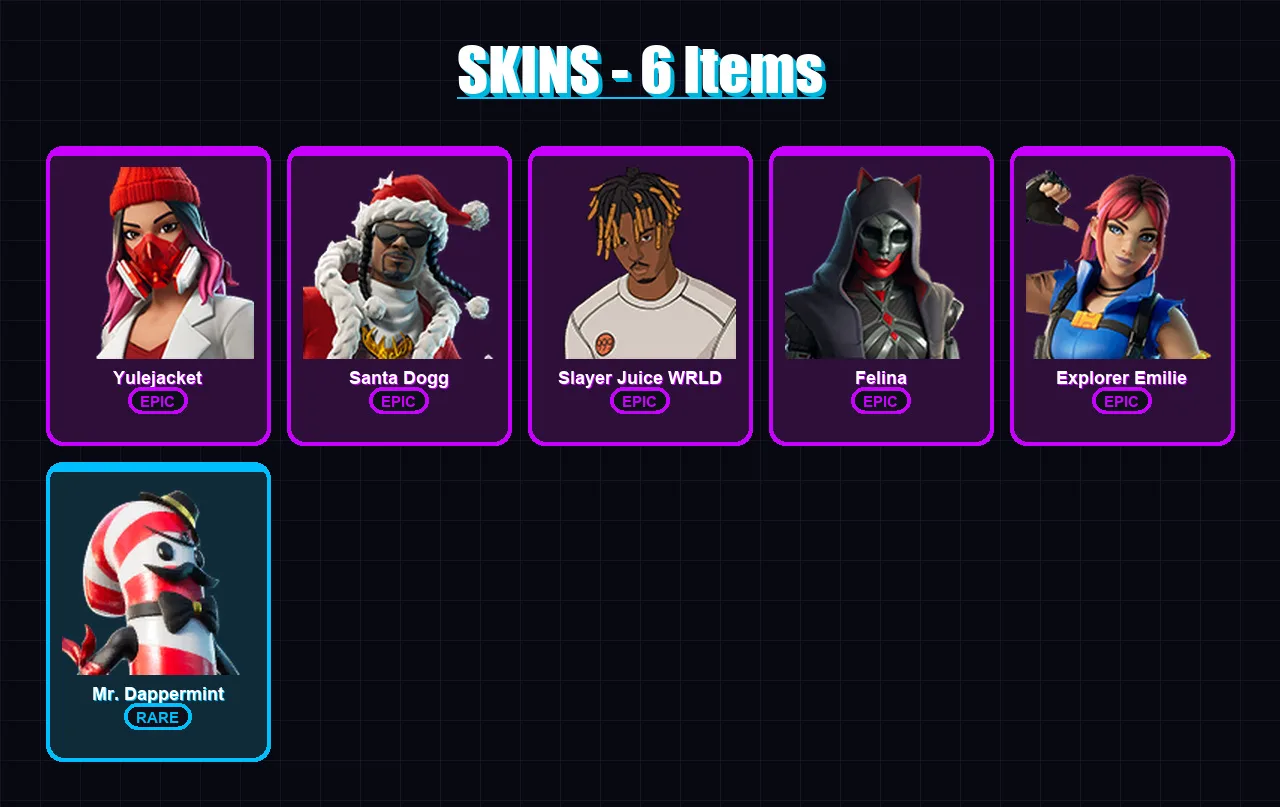 [PC/XBOX/PSN] | Yulejacket | Santa Dogg | Slayer Juice WRLD | Felina | Explorer Emilie | 6 skin | 29 pickaxe | 11 emote | 18 glider | Lv200