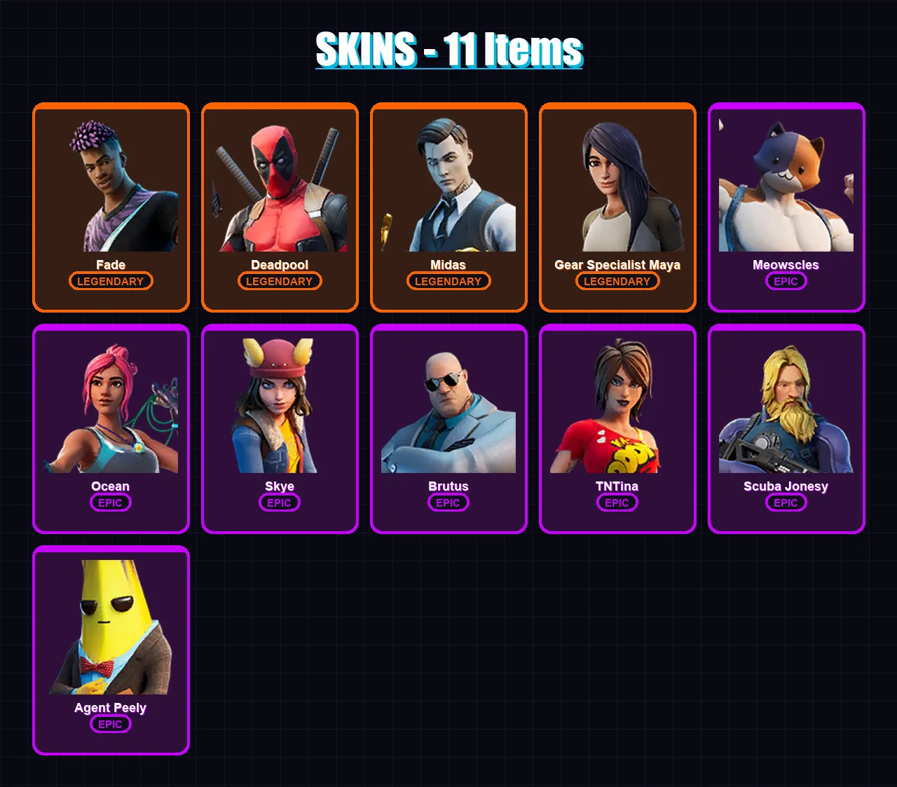 [PC/XBOX/PSN] | Fade | Deadpool | Midas | Gear Specialist Maya | Meowscles | 11 skin | 14 pickaxe | 17 emote | 22 glider | Lv302