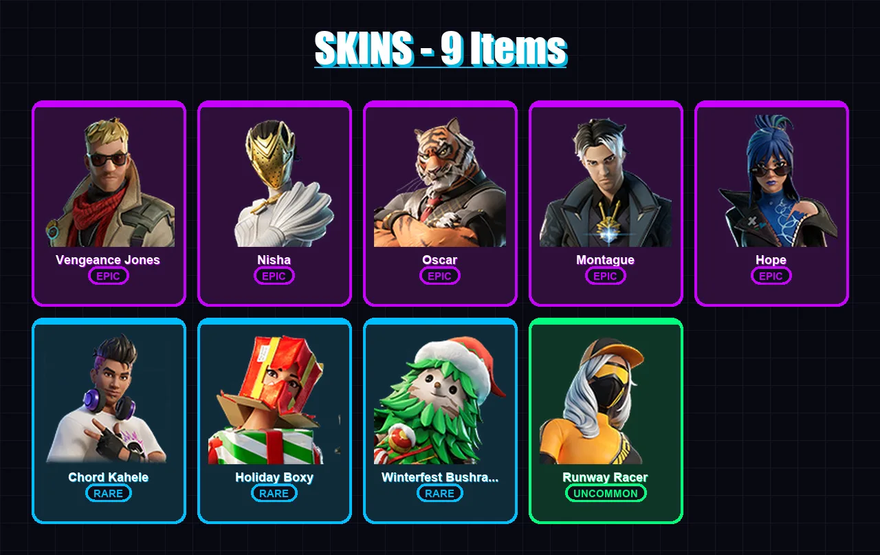 [PC/PSN] | Vengeance Jones | Nisha | Oscar | Montague | Hope | 9 skin | 10 pickaxe | 5 emote | 10 glider | Lv87
