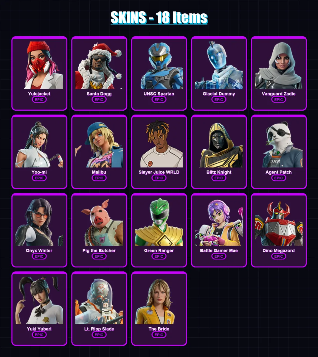 [SWITCH/XBOX/PC] | Yulejacket | Santa Dogg | UNSC Spartan | Glacial Dummy | Vanguard Zadie | 18 skin | 70 pickaxe | 29 emote | 38 glider | Lv587