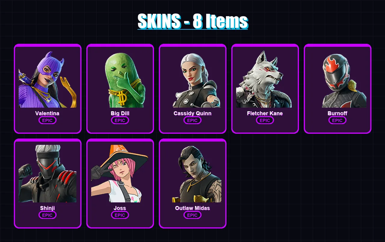 [PC/PSN] | Valentina | Big Dill | Cassidy Quinn | Fletcher Kane | Burnoff | 8 skin | 24 pickaxe | 13 emote | 12 glider | Lv131