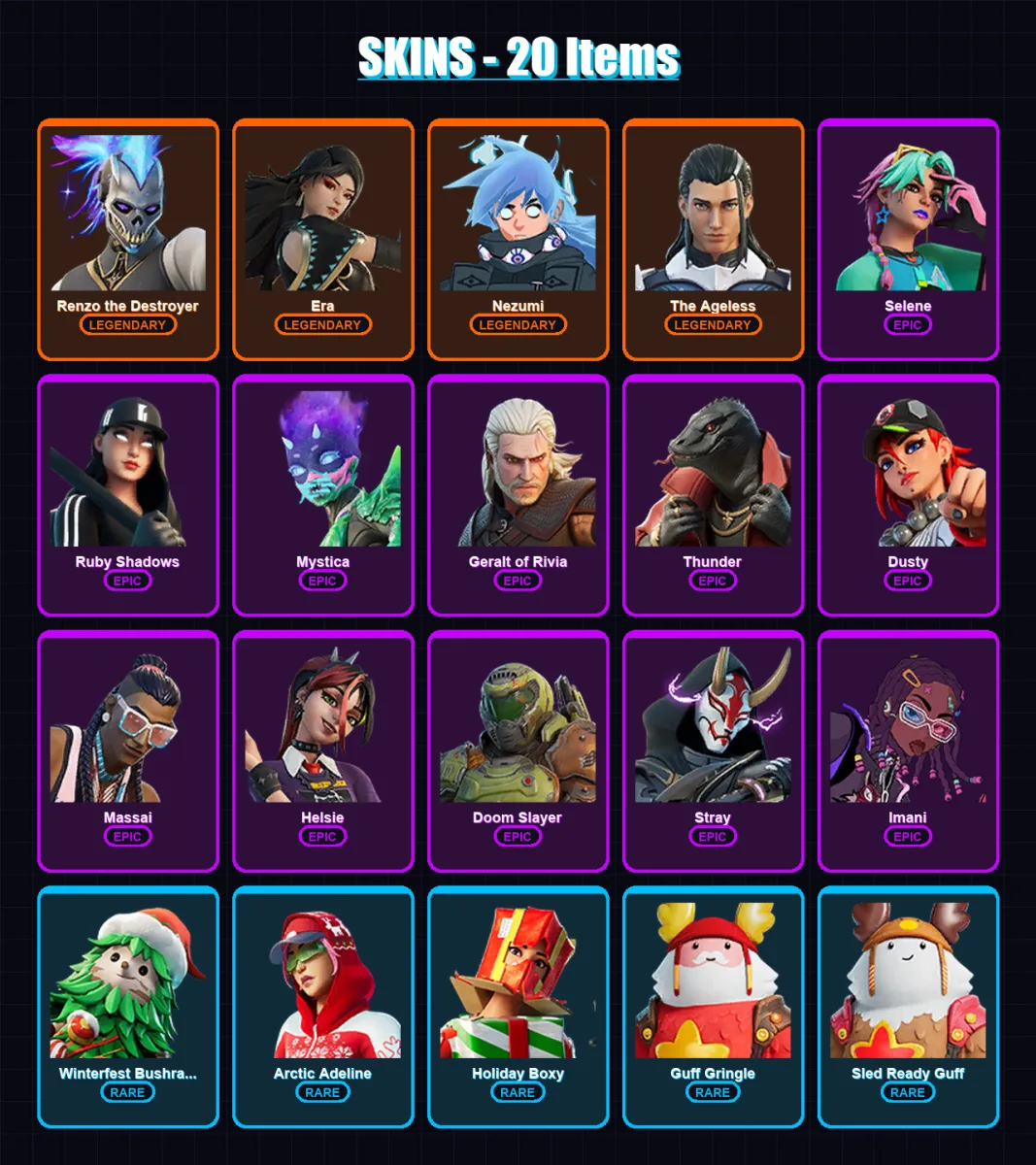 [PC/XBOX/PSN] | Renzo the Destroyer | Era | Nezumi | The Ageless | Selene | 20 skin | 30 pickaxe | 27 emote | 37 glider | Lv458