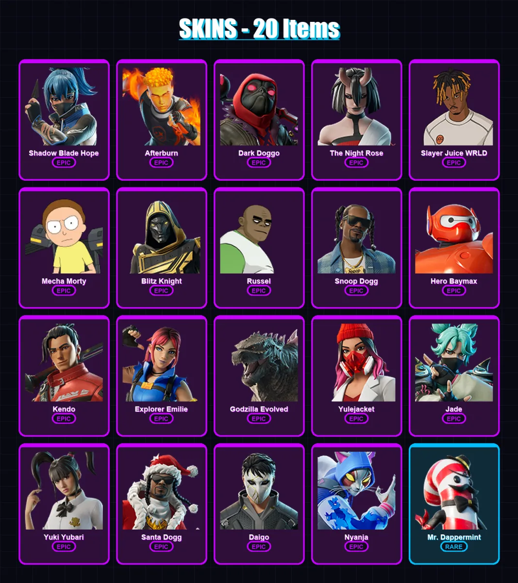 [PC/XBOX/PSN] | Shadow Blade Hope | Afterburn | Dark Doggo | The Night Rose | Slayer Juice WRLD | 20 skin | 49 pickaxe | 25 emote | 29 glider | Lv51
