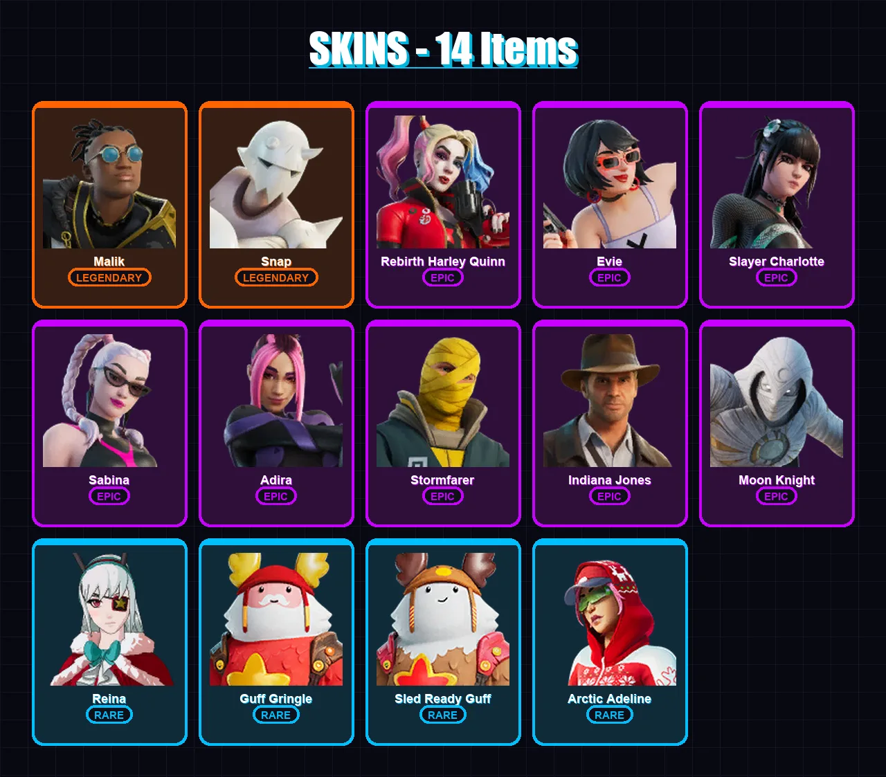[PC/XBOX] | Malik | Snap | Rebirth Harley Quinn | Evie | Slayer Charlotte | 14 skin | 38 pickaxe | 15 emote | 34 glider | Lv367 — Fortnite account