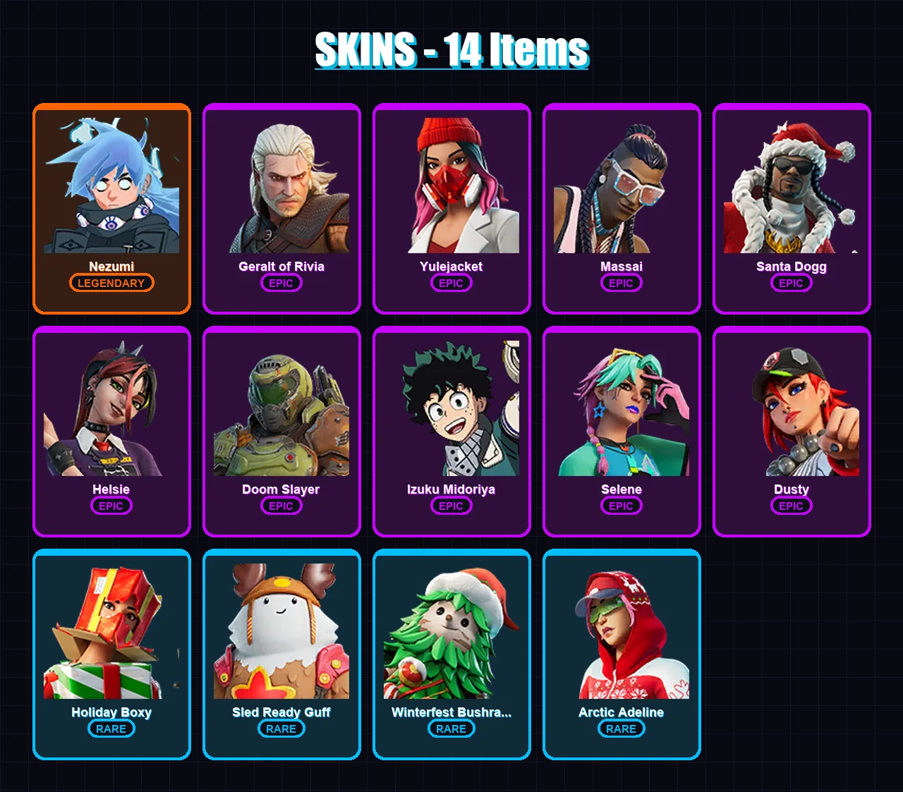 [PC/XBOX/PSN] | Nezumi | Geralt of Rivia | Yulejacket | Massai | Santa Dogg | 14 skin | 18 pickaxe | 12 emote | 16 glider | Lv145