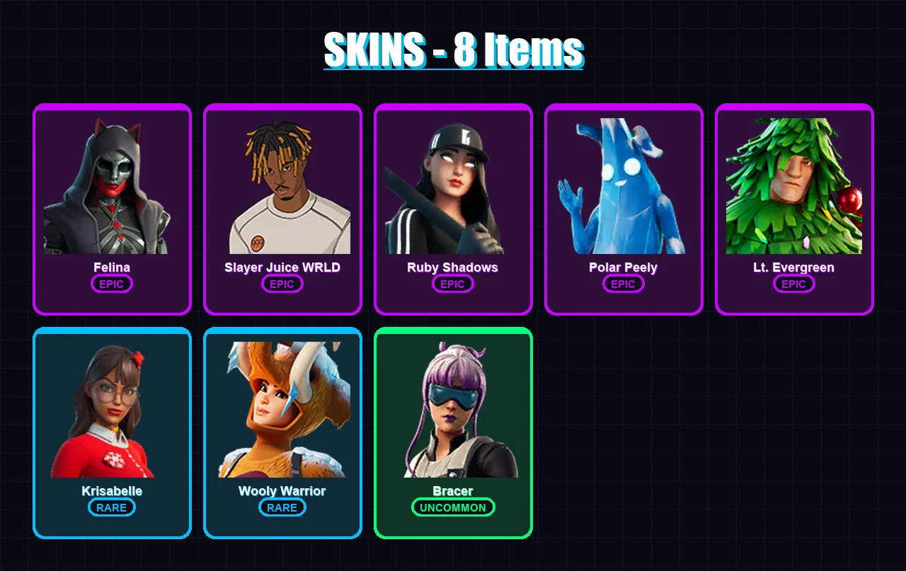 [PC] | Felina | Slayer Juice WRLD | Ruby Shadows | Polar Peely | Lt. Evergreen | 8 skin | 45 pickaxe | 50 emote | 42 glider | Lv1017