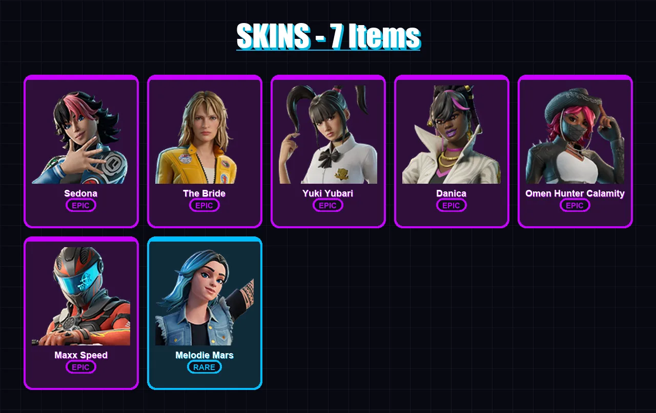 [PC] | Sedona | The Bride | Yuki Yubari | Danica | Omen Hunter Calamity | 7 skin | 2 pickaxe | 3 emote | 1 glider | Lv16