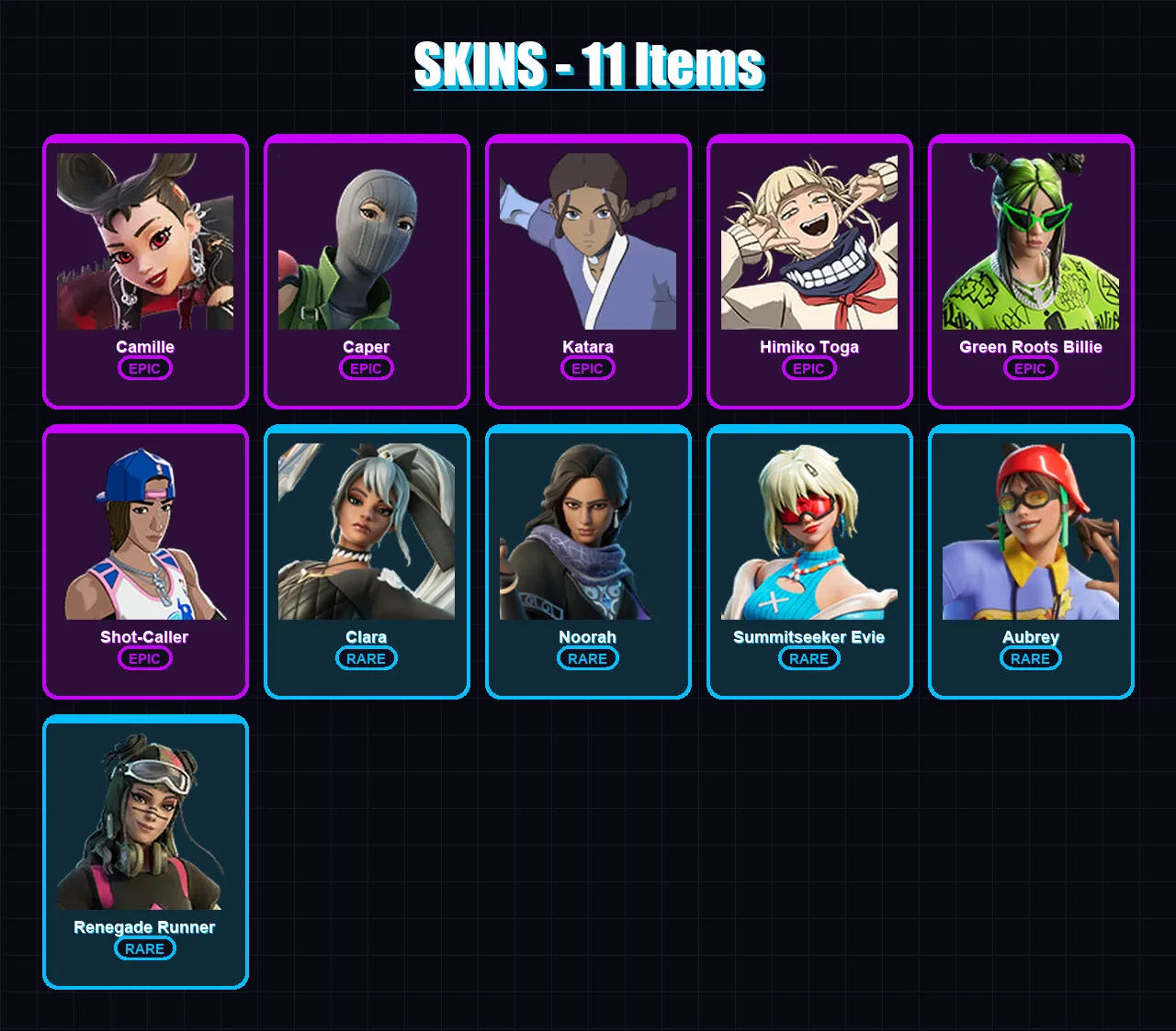 [PC/XBOX/PSN] | Camille | Caper | Katara | Himiko Toga | Green Roots Billie | 11 skin | 30 pickaxe | 13 emote | 14 glider | Lv395
