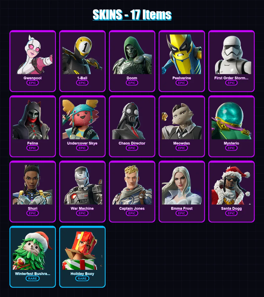 [PS4/PS5/XBOX/PC] | Gwenpool | 1-Ball | Doom | Peelverine | First Order Stormtrooper | 17 skin | 35 pickaxe | 29 emote | 31 glider | Lv373