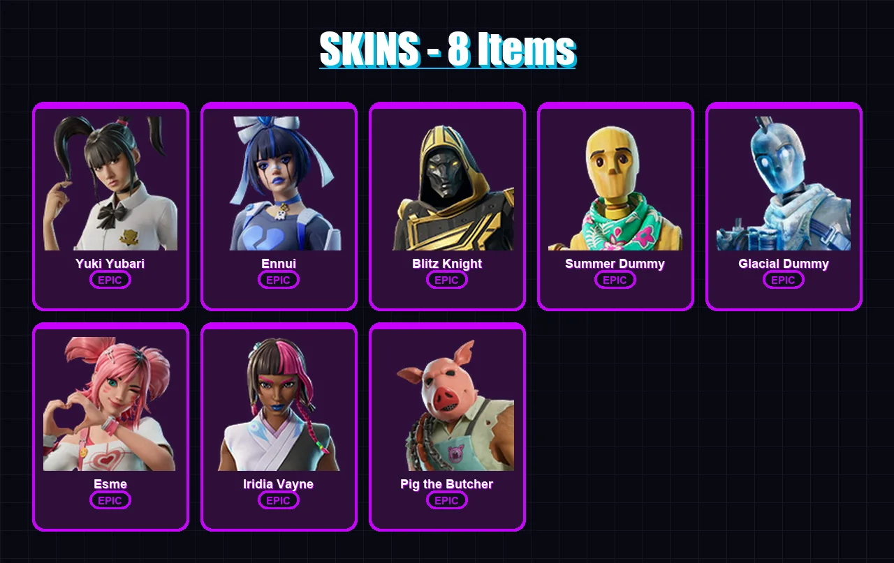 [PS4/PS5/PC] | Yuki Yubari | Ennui | Blitz Knight | Summer Dummy | Glacial Dummy | 8 skin | 55 pickaxe | 24 emote | 30 glider | Lv448