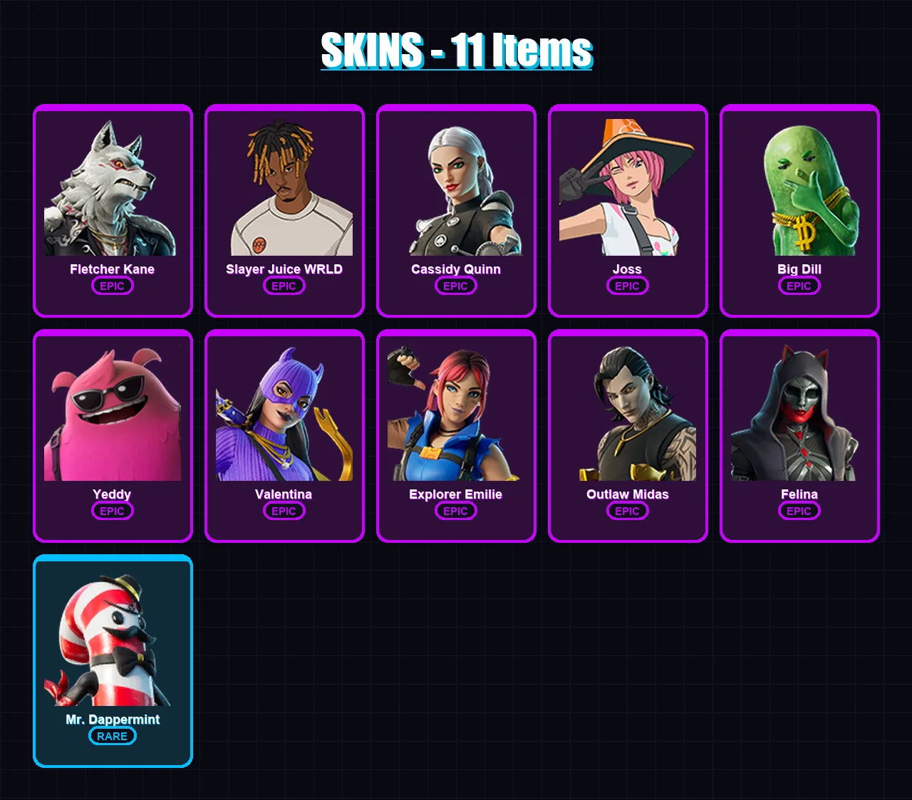 [PC/XBOX/PSN] | Fletcher Kane | Slayer Juice WRLD | Cassidy Quinn | Joss | Big Dill | 11 skin | 34 pickaxe | 26 emote | 24 glider | Lv303