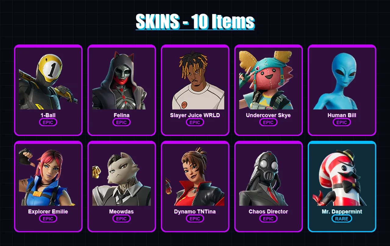 [PS4/PS5/XBOX/PC] | 1-Ball | Felina | Slayer Juice WRLD | Undercover Skye | Human Bill | 10 skin | 27 pickaxe | 18 emote | 15 glider | Lv228