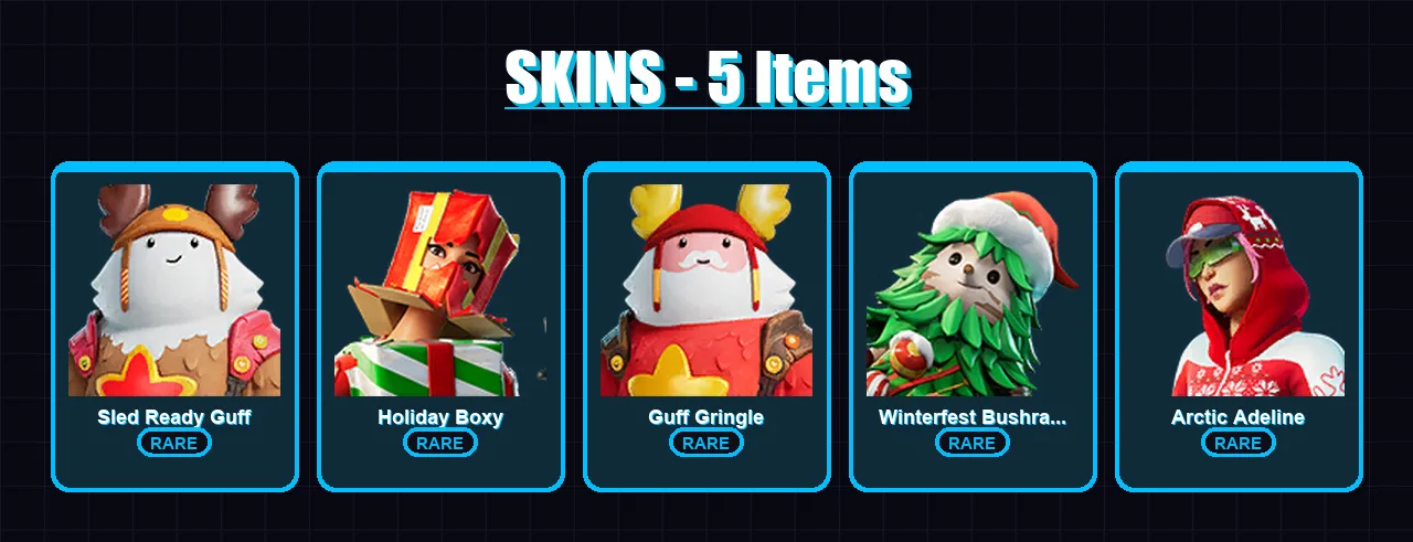 [PC/XBOX/PSN] | Sled Ready Guff | Holiday Boxy | Guff Gringle | 5 skin | Lv147