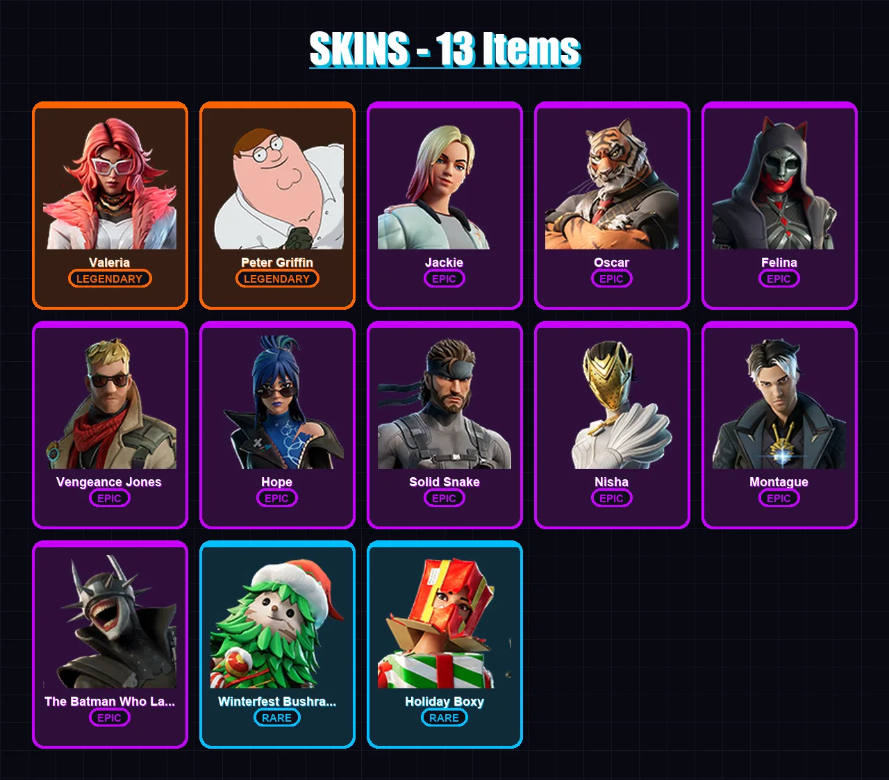 [PC/XBOX] | Valeria | Peter Griffin | Jackie | Oscar | Felina | 13 skin | 24 pickaxe | 22 emote | 21 glider | Lv362