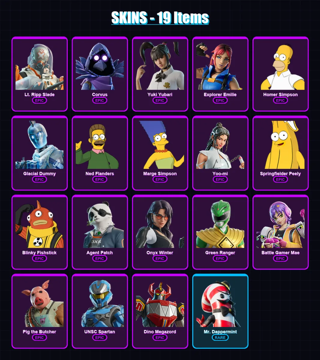 [PC/XBOX] | Lt. Ripp Slade | Corvus | Yuki Yubari | Explorer Emilie | Homer Simpson | 19 skin | 39 pickaxe | 24 emote | 26 glider | Lv304