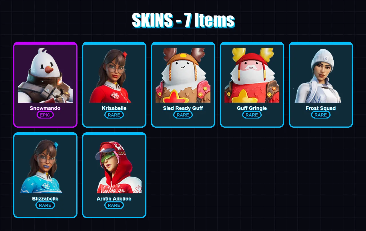 [PC/XBOX/PSN] | Snowmando | Krisabelle | Sled Ready Guff | Guff Gringle | Frost Squad | 7 skin | 17 pickaxe | 18 emote | 16 glider | Lv290