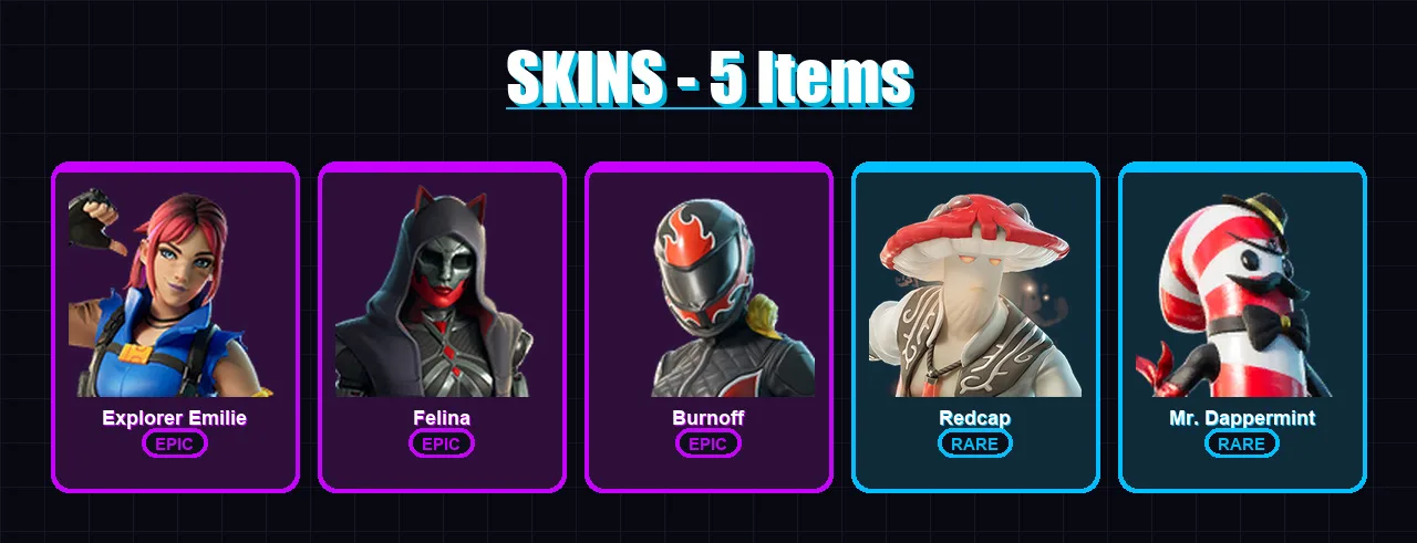 [PC/XBOX] | Explorer Emilie | Felina | Burnoff | Redcap | Mr. Dappermint | 5 skin | 11 pickaxe | 7 emote | 14 glider | Lv179