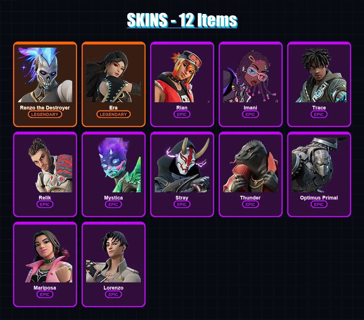[PC/XBOX/PSN] | Renzo the Destroyer | Era | Rian | Imani | Trace | 12 skin | 20 pickaxe | 9 emote | 21 glider | Lv201