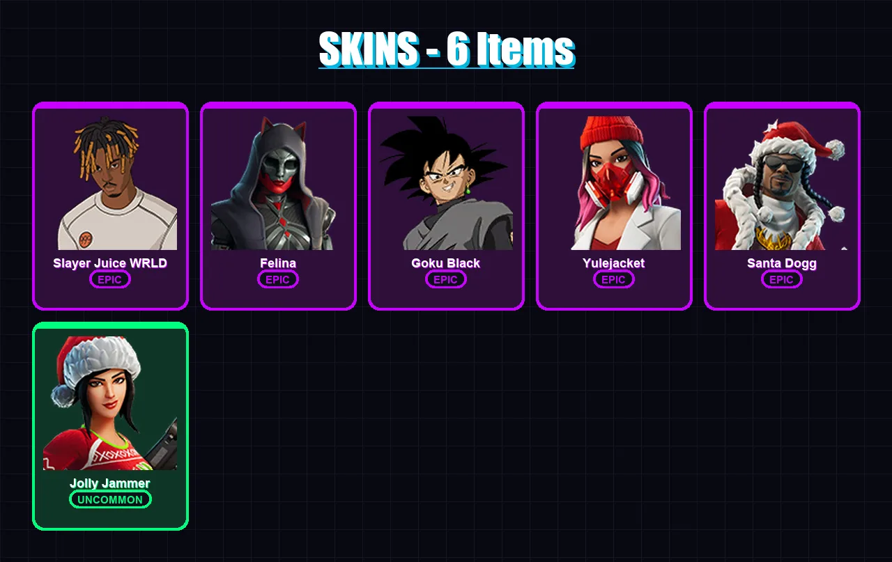 [PC/XBOX/PSN] | Slayer Juice WRLD | Felina | Goku Black | Yulejacket | Santa Dogg | 6 skin | 26 pickaxe | 9 emote | 12 glider | Lv215