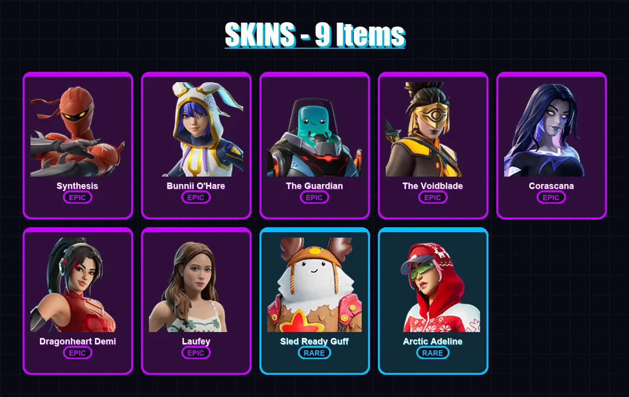 [PC] | Synthesis | Bunnii O'Hare | The Guardian | The Voidblade | Corascana | 9 skin | 9 pickaxe | 3 emote | 11 glider | Lv62
