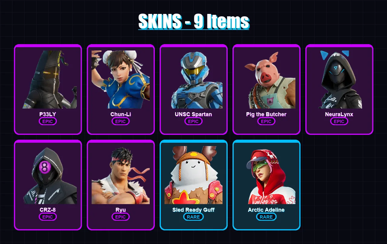 [PC/PSN] | P33LY | Chun-Li | UNSC Spartan | Pig the Butcher | NeuraLynx | 9 skin | 38 pickaxe | 23 emote | 33 glider | Lv587
