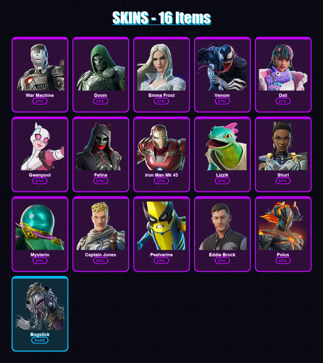 [PC/PSN] | War Machine | Doom | Emma Frost | Venom | Dali | 16 skin | 27 pickaxe | 20 emote | 15 glider | Lv305