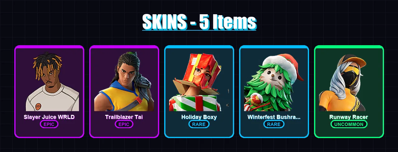 [PC/XBOX/PSN] | Slayer Juice WRLD | Trailblazer Tai | Holiday Boxy | 5 skin | Lv177