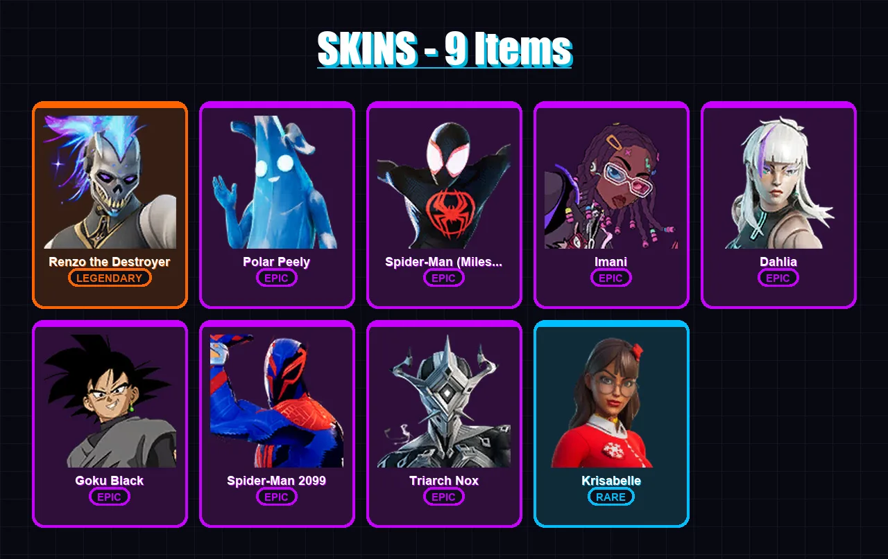 [PC/XBOX/PSN] | Renzo the Destroyer | Polar Peely | Spider-Man (Miles Morales) | Imani | Dahlia | 9 skin | 14 pickaxe | 12 emote | 7 glider | Lv45